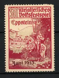 Reklamemarke Eppstein, Mittelalterliches Volksfestspiel 1913, Knappe steht am Ortsrand