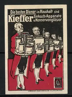 Reklamemarke Kieffer Einkoch-Apparate und Konservengläser, Diener mit Geräten und Gläsern