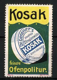 Reklamemarke Kosak staubfreie Ofenglanzwichse, Dr. Carl Gentner, Göppingen, Dose