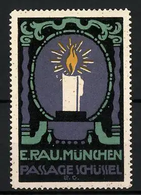 Reklamemarke München, Eduard Rau, Passage Schüssel, brennende Kerze