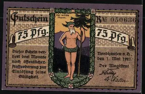 Notgeld Nordhausen a. Harz 1921, 75 Pfennig, Es grüne die Tanne, es wachse das Erz, Der wilde Mann