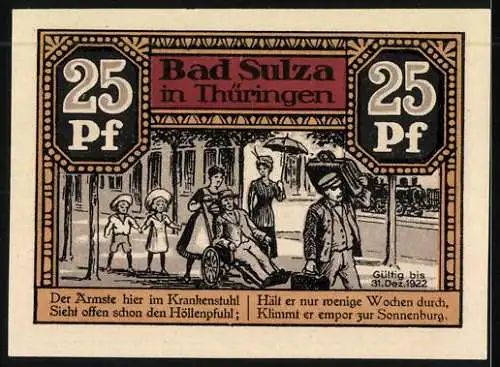 Notgeld Bad Sulza i. Thür. 1921, 25 Pfennig, Blick zur Sonnenburg, Der Ärmste im Krankenstuhl