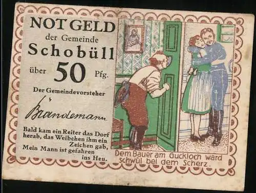 Notgeld Schobüll, 50 Pfennig, Dem Bauer am Guckloch ward schwül bei dem Scherz