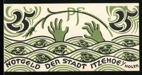 Notgeld Itzehoe 1921, 25 Pfennig, Hände aus dem Wasser