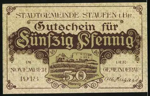 Notgeld Staufen i. Br. 1918, 50 Pfennig, Wappen und Ruine, Gutschein