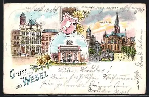 Lithographie Wesel / Rhein, Grosser Markt, Berliner Thor, Rathaus und Wappen