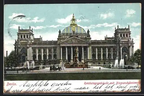 AK Berlin, Reichstagsgebäude mit Bismarckdenkmal