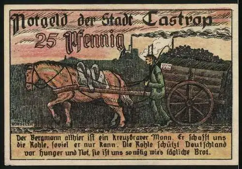 Notgeld Castrop, 25 Pfennig, Stadtwappen, Bergarbeiter mit voller Lore