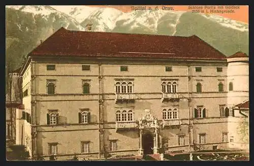 AK Spittal a. d. Drau, Schloss Portia mit Goldeck im Hintergrund