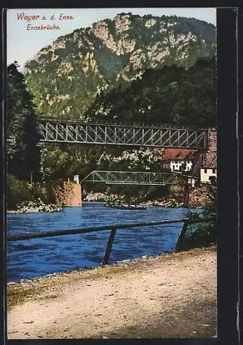 AK Weyer /Enns, Ennsbrücke mit Bergblick