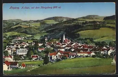 AK Aspang /N.-Oest., Ortsansicht mit dem Königsberg