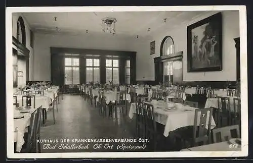 AK Bad Schallerbach, Kurhaus der Krankenkassenverbände Öst., Speisesaal