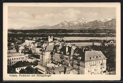 AK Villach, Parkhotel mit Mittagskogel