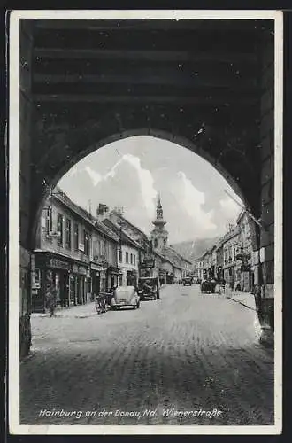 AK Hainburg a. d. Donau, Wienerstrasse mit Geschäften