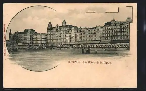 AK Ostende, Les Hôtels de la Digue