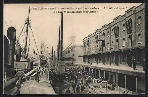 AK Buenos-Ayres, Passajeros embarcando en el Atlantique de las Messajerias Maritimas