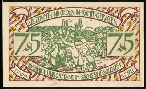 Notgeld Zeulenroda 1921, 75 Pfennig, Greiz sendet sächs. Soldaten