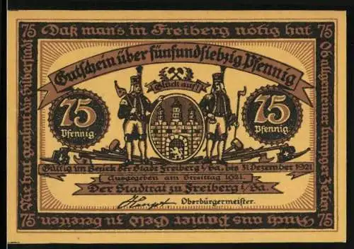 Notgeld Freiberg 1921, 75 Pfennig, Stadtwappen, Steiger mit Grubenlicht