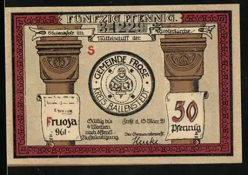 Notgeld Frose 1921, 50 Pfennig, Blick aus dem Turmfenster und Säulenköpfe