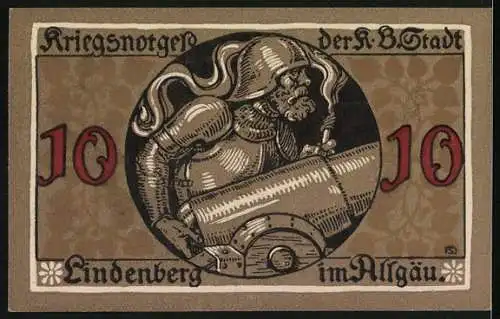 Notgeld Lindenberg /Allgäu 1917, 10 Pfennig, Ritter mit Kanone