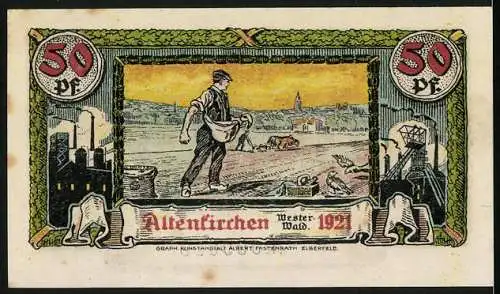 Notgeld Altenkirchen /Westerwald 1921, 50 Pfennig, Säender Bauer, Bergwerk, Wappen