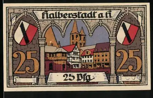 Notgeld Halberstadt /Harz 1920, 25 Pfennig, Ritter mit Wappenschild, Ortspartie mit Wappen