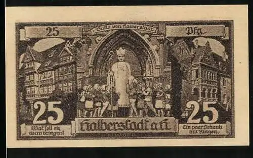 Notgeld Halberstadt /Harz 1921, 25 Pfennig, Häuser, Buko von Halberstadt mit Kindern, Ritter mit Wappenschild