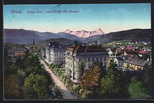 AK Villach, Kaiser Franz Josef-Strasse mit Mangart