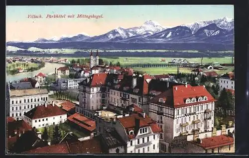 AK Villach, Parkhotel mit Mittagskogel