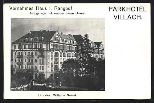AK Villach, Parkhotel von Direktor Wilhelm Nowak