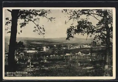 AK Varos Topola, Ortsansicht mit Friedhof