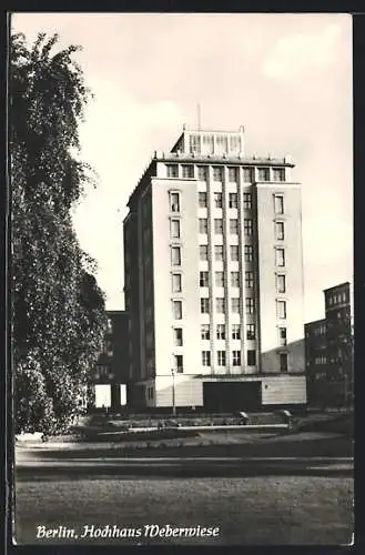 AK Berlin, Das Hochhaus Weberwiese