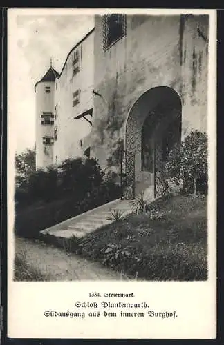 AK St. Oswald bei Plankenwarth, Schloss Plankenwarth mit Südausgang aus dem inneren Burghof