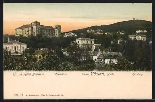 AK Vöslau, Grand Hotel Bellevue mit Waldvillen und Harzberg