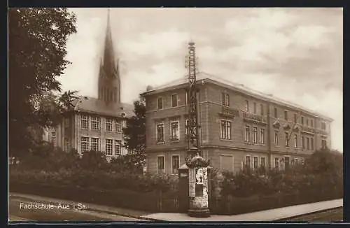 AK Aue i. Sa., Deutsche Fachschule und Litfasssäule