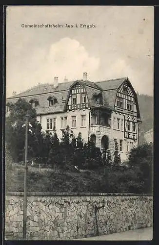 AK Aue i. Erzgeb., Ansicht vom Gemeinschaftsheim