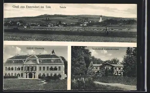 AK Enzersdorf im Tale, Schloss Glaswein, Jagdschloss Oedenkirchen, Totalansicht