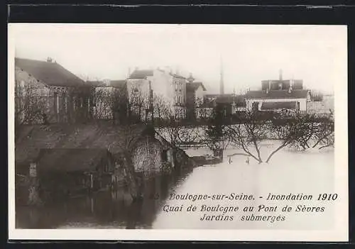 AK Boulogne-sur-Seine, Inondation 1910, Quai de Boulogne au Pont de Sevres, Jardins submerges