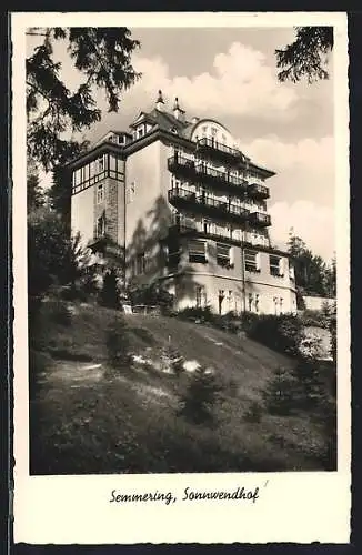 AK Semmering, Hotel Sonnwendhof im Sonnenschein