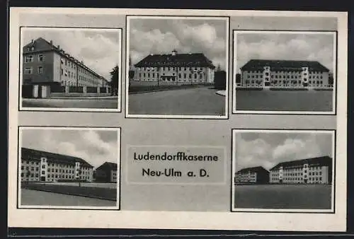AK Neu-Ulm a. D., Fünf Ansichten der Ludendorffkaserne