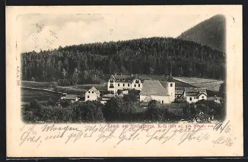 AK Raach am Hochgebirge, Ortsansicht vom Westen aus gesehen