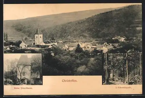 AK Christoffen, Ortsansicht, Ruine Unterthurm, Föhrenkapelle
