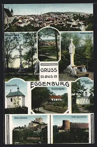 AK Eggenburg, Gruber Mühle, Mayer-Kapelle, Grabes-Kapelle, Altes Schloss