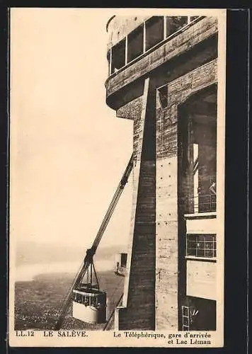 AK Le Salève, Le Téléphérique, gare d`arrivée et Lac Léman