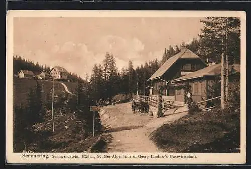 AK Semmering, Sonnwendstein, Schüler-Alpenhaus und Georg Lindners Gastwirtschaft