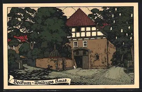 Steindruck-AK Beckum / Westf., Waltrups Haus