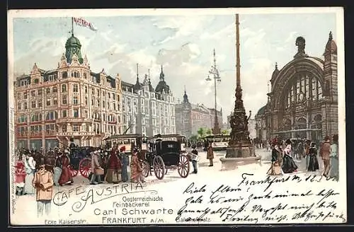 Lithographie Frankfurt a. M., Bahnhofplatz Ecke Kaiserstrasse mit Cafe Austria, Strassenbahn