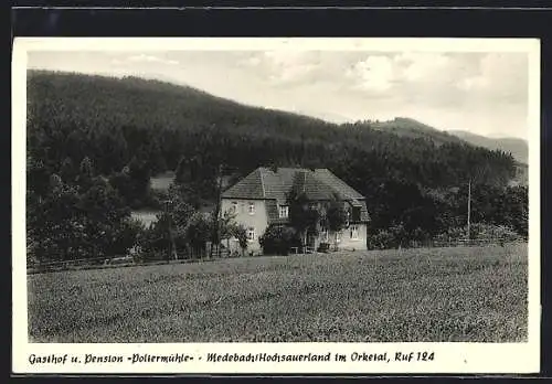 AK Medebach /Sauerland, Gasthof-Pension Poltermühle mit Bergpanorama