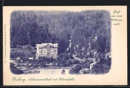 AK Triberg, Schwarzwaldhotel mit Wasserfall