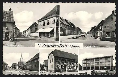 AK Blankenloch /Baden, Eggensteinerstr., Hauptstrasse und Kirche, Rathaus, Schule